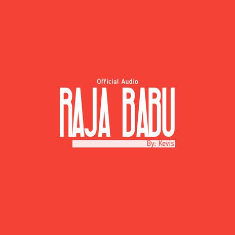 Raja Babu | Boomplay Music