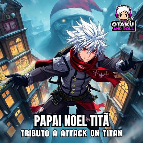 Papai Noel Titã em Attack on Titan