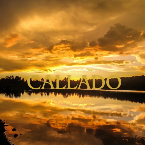 Callado ft. Dream Fulfilled Prod | Boomplay Music