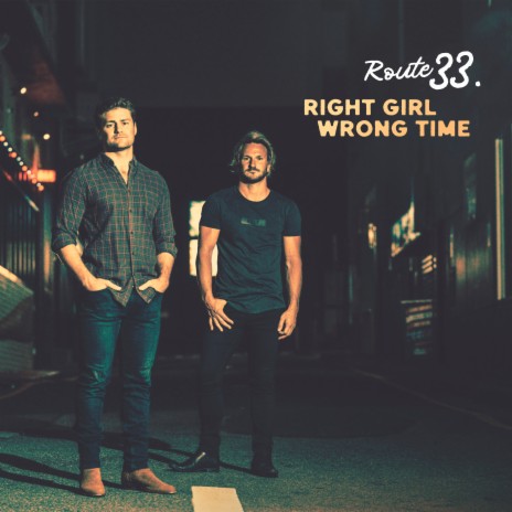 Right Girl Wrong Time | Boomplay Music