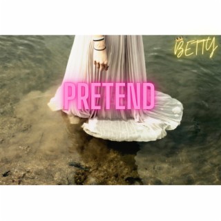 PRETEND