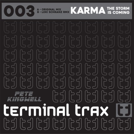 Karma - The Storm Is Coming (Loki Schranz Remix) | Boomplay Music