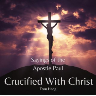 Crucified With Christ