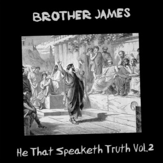 He That Speaketh Truth, Vol. 2