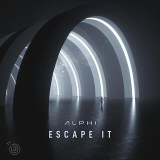 Escape It