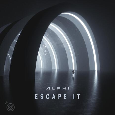 Escape It | Boomplay Music