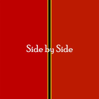 Side by Side lyrics | Boomplay Music