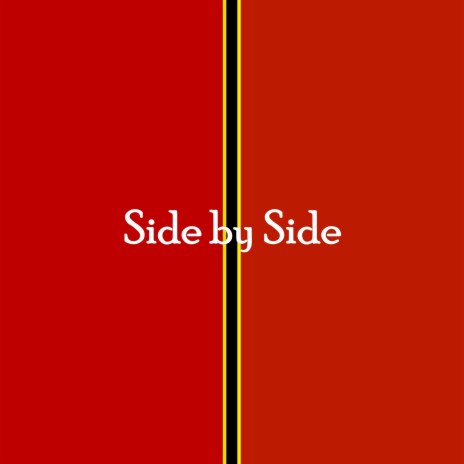 Side by Side | Boomplay Music