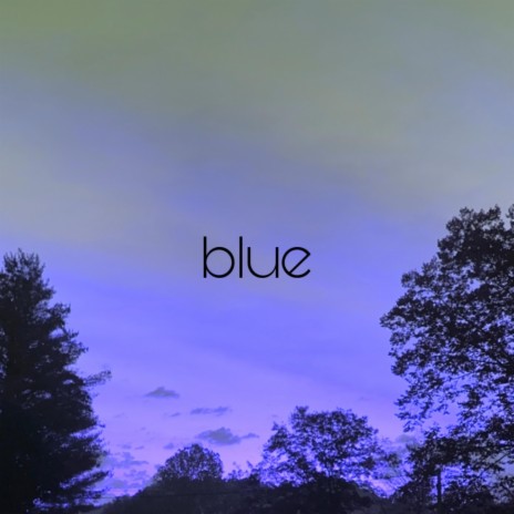 blue (sped up) | Boomplay Music