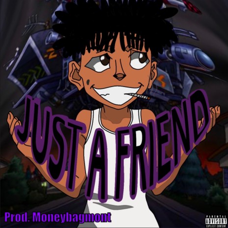 Just a friend | Boomplay Music