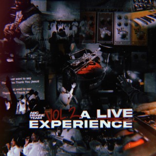 Vol. 2 (A Live Experience)