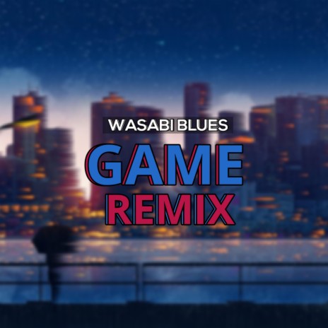Game (Remix) | Boomplay Music