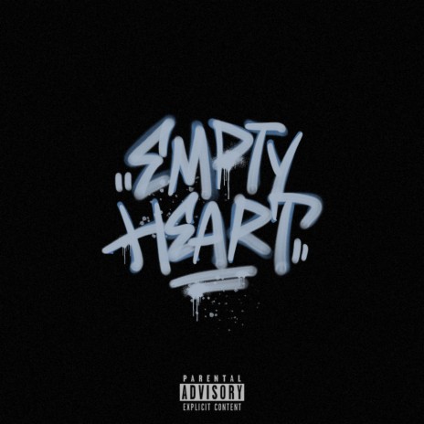 EMPTY HEART | Boomplay Music