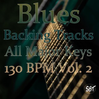Blues Backing Tracks, All Major Keys, 130 BPM, Vol. 2