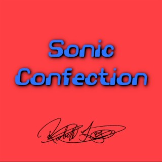Sonic Confection
