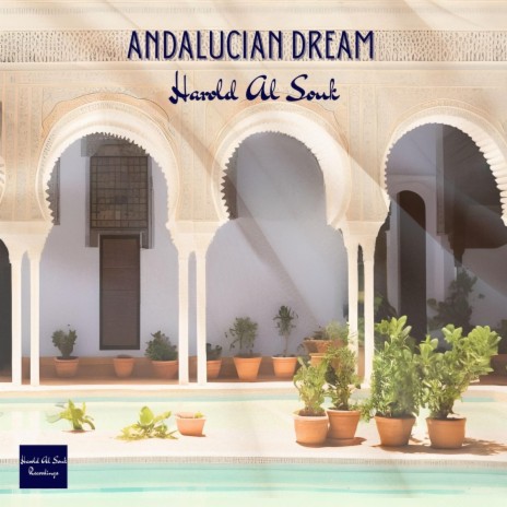 Andalucian Dream (Downtempo Trance Mix)