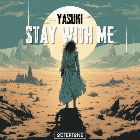 Stay With Me ft. Outertone | Boomplay Music