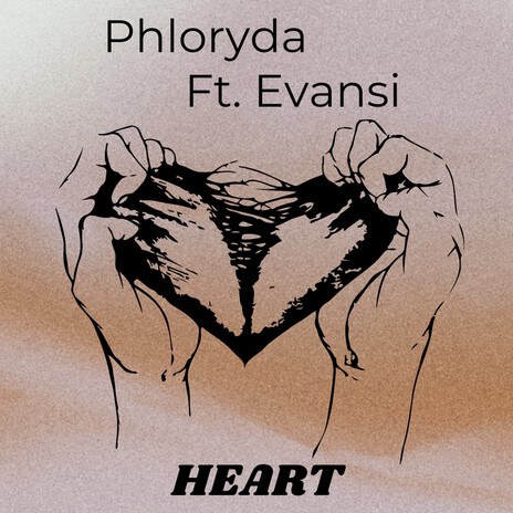 Heart ft. Evansi | Boomplay Music