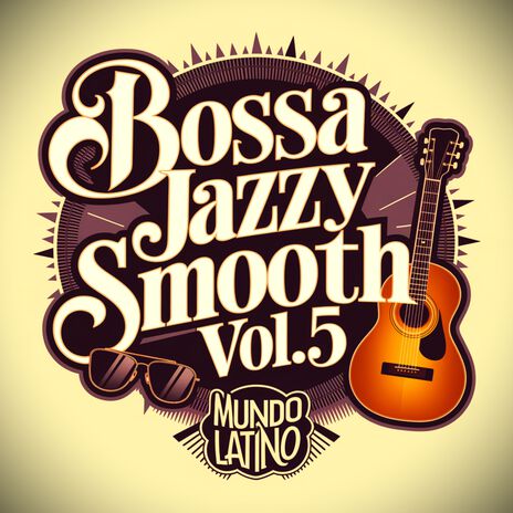 Bossa Jazzy Smooth 73