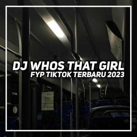 Dj whos that girl Inst | Boomplay Music