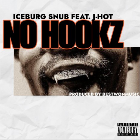 NO HOOKZ ft. J-HOT