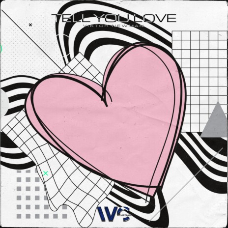 Tell You Love (Original Mix) | Boomplay Music