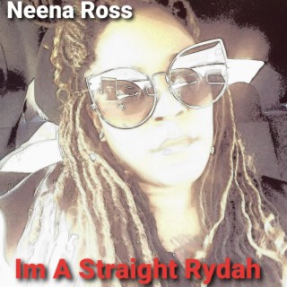 Im A Straight Rydah