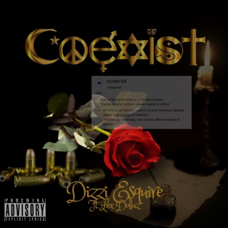 Co3xist ft. Lex Dollaz