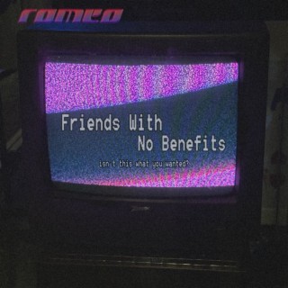 Friends With No Benefits
