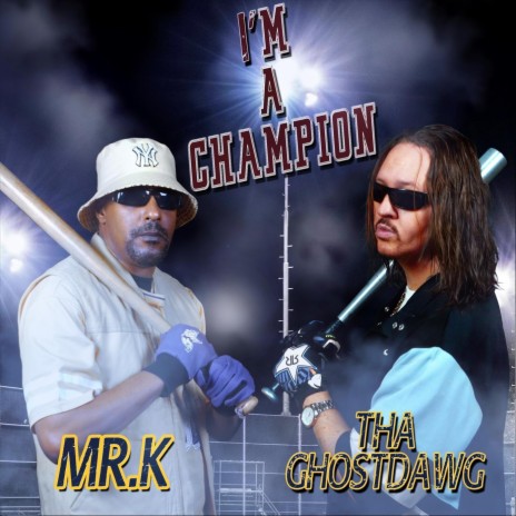 I'm a Champion (feat. Mr.K) | Boomplay Music