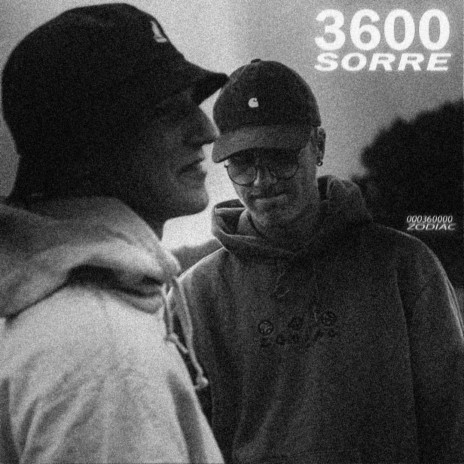 3600 SORRE | Boomplay Music