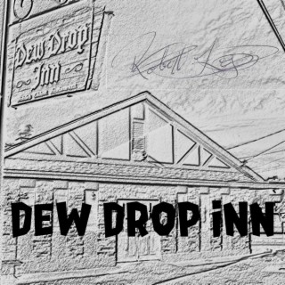 Dew Drop Inn