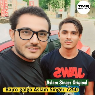 Bajro Galgo Aslam Singer 7250