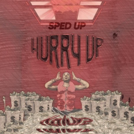 Hurry up (Sped up) | Boomplay Music