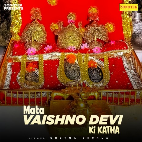 Mata Vaishno Devi Ki Katha