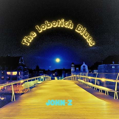 The Lobotich Blues | Boomplay Music