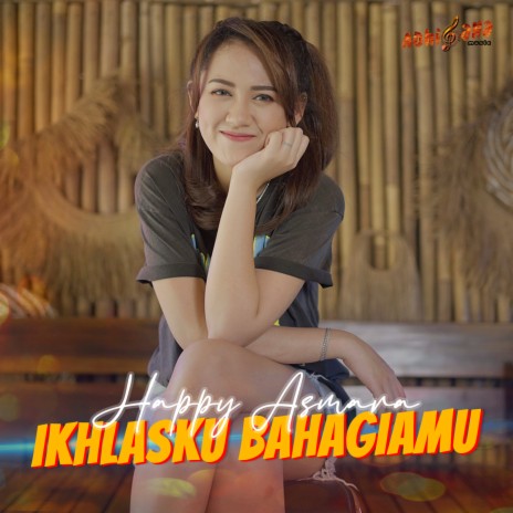 Ikhlasku Bahagiamu | Boomplay Music