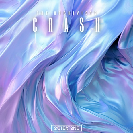 Crash ft. Outertone | Boomplay Music