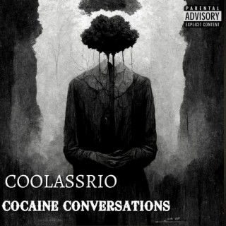 COCAINE CONVERSATIONS EP