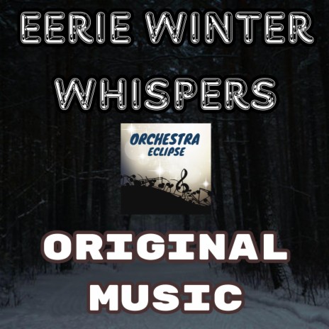 Eerie Winter Whispers | Boomplay Music