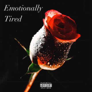 Emotionally Tired