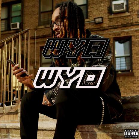 WYA WYO | Boomplay Music