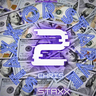STAXX OR STARVE 2