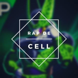 Rap de Cell