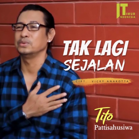 Tak Lagi Sejalan | Boomplay Music