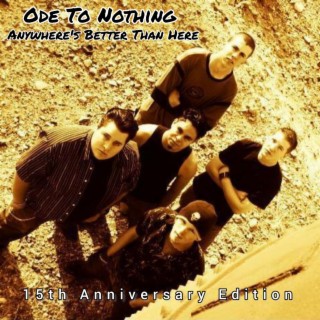 Anywhere`s Better Than Here (15th Anniversary Edition)