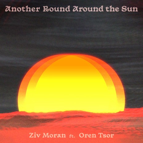 Around the Sun ft. Oren Tsor | Boomplay Music