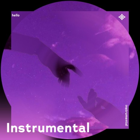 hello - instrumental ft. Instrumental Songs & Tazzy | Boomplay Music