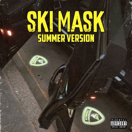 Ski Mask (Summer Version) ft. Kirex | Boomplay Music