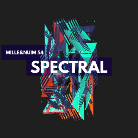 Spectral ft. Nuim 54 | Boomplay Music